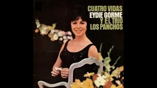 EYDIE GORMÉ Y LOS PANCHOS Vol. II - Cuatro vidas - LP 1965