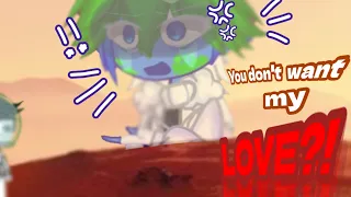 .⸙͎۪۫ You don't want my Love !? [gacha trend/meme] // Solarballs gacha club