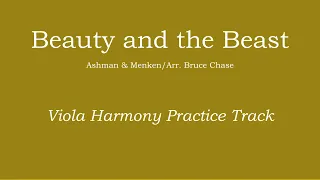 Beauty and the Beast - Arr. Bruce Chase Viola Harmony Practice Track