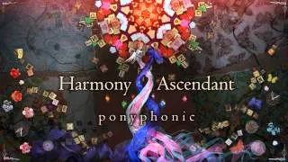 Harmony Ascendant