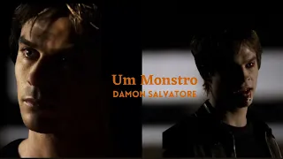 Damon Salvatore ( Um Mostro )😥