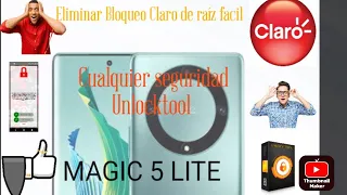 Eliminar Bloqueo de claro HONOR Magic 5 Lite con Unlocktool Easy sirve para todos los honor Qualcom