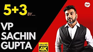 5+3 Sachin Gupta Full Hd Video | VTube Mini Hindi | VP Sachin | Business Ideas | Training Video 2022