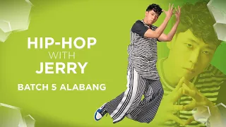 HIP-HOP WITH JERRY | BATCH 5 GDC ALABANG