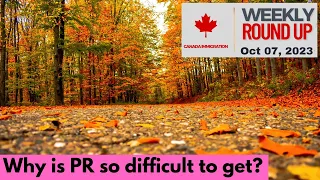 Numbers don't lie - Difficult to get PR | Canadian Immigration Weekly roundup