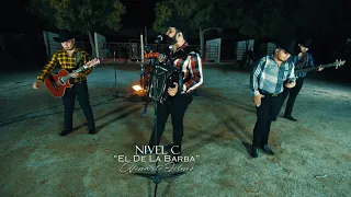 Nivel C - El De La Barba (Video Musical)