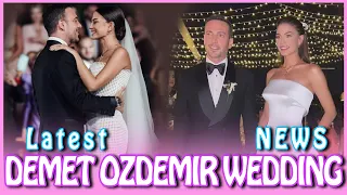 Demet Ozdemir Wedding 2022 | All Details about Wedding | Most well known Turkish Actress of Turkey