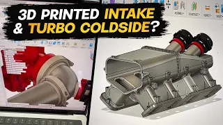 3D Printing My Intake & Coldside?