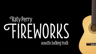 Katy Perry - Firework (Acoustic Guitar Karaoke Version)