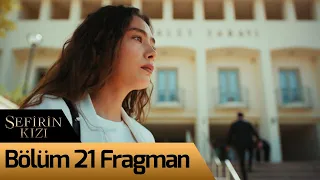 Sefirin Kızı 21. Bölüm Fragman