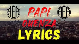 OUENZA - PAPI  (LYRICS - الكلمات - PAROLES) 🎶🎶