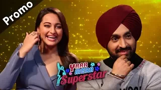 'Welcome To New York' Stars Diljit & Sonakshi On Yaar Mera Superstar Season 2 | Promo