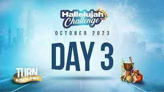 HALLELUJAH CHALLENGE || OCT 2023 || DAY 3