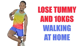 🔥LOSE TUMMY and 10KGS🔥30 Min Walking at Home Workout No Equipment🔥250 Calories🔥