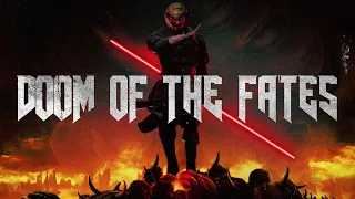 DOOM of the FATES (DUEL of the FATES in the style of DOOM Eternal)