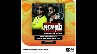 |Big Room| Arash feat. Sean Paul - She Makes Me Go (SE3K & GRYM Festival Mix) [EDM Mania] (Free)