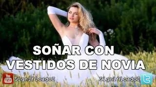 Significado de Soñar con Vestidos de Novia 🔞 ¿Que Significa?