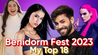 Eurovision 2023: Spain - Benidorm Fest 2023 - My Top 18