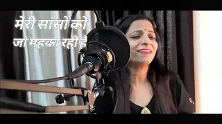 #Meri Sanson ko jo meheka rahi hai # cover# #Dr Shashi Choudhary# #film badalte rishte #