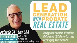 Lead Generation for certified probate real estate agents | JVing deals that need tenant evictions