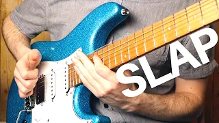 Someone told me to never slap on the guitar, so I wrote this.