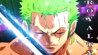 Zoro - the ups and down | Royalty [AMV/EDITED] | short story/ @RogerPirateX