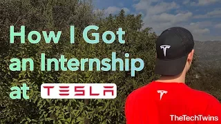 How I Got an Internship at Tesla - TheTechTwins