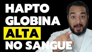 Haptoglobina baixa ou alta no sangue: entenda o que significa | Dr. Victor Proença - IBAP Cursos