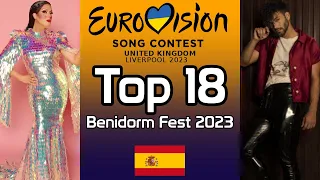 Benidorm Fest 2023: My Top 18 [w/ Ratings] | Eurovision Song Contest 2023