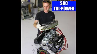 SBC TRI-POWER INTAKE & CAM TIMING