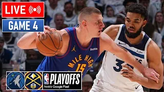 NBA LIVE! Denver Nuggets vs Minnesota Timberwolves GAME 4 | May 13, 2024 | NBA Playoffs 2024 LIVE
