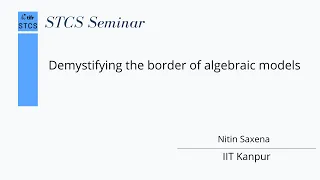 Demystifying the border of algebraic models