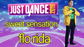 just dance 2019 sweet sensation by florida