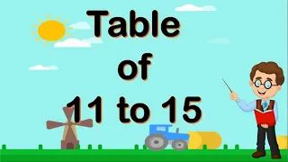 Table of 11 to 15 | learn multiplication of 11 to 15 | table 11 to 15 #table6to10 #table2to5