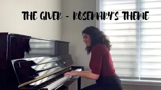 Rosemary's theme (The Giver) - Piano Cover