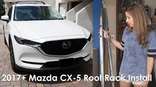 2017+ MAZDA CX-5 ROOF RACK INSTALL