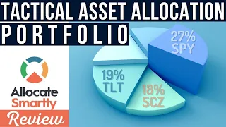 Tactical Asset Allocation vs Strategic Asset Allocation | AllocateSmartly Full Review