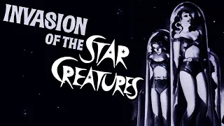 Invasion of the Star Creatures (1962)