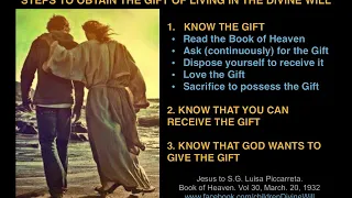 How to obtain the Gift of Living in the Divine Will