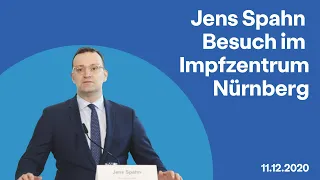 Jens Spahn - Besuch im Impfzentrum Nürnberg