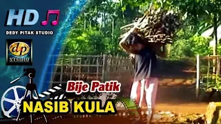 Bije Patik ~ NASIB KULA # Lagu Campursari Banyumasan