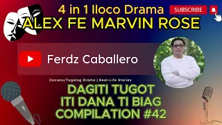 DAGITI TUGOT ITI DANA TI BIAG COMPILATION #42