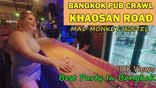 Best party in Bangkok Rs1100| Pub Crawl|Mad Monkey Hostel |Every Indian Should Go To This Place|