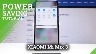 How to Power Saving Mode in XIAOMI Mi Mix 3 - Extend Battery Life