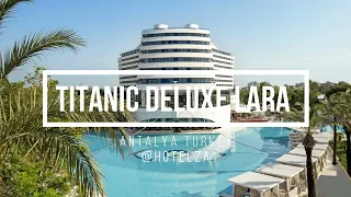 Titanic Deluxe Lara Hotel Antalya, Turkey ⭐⭐⭐⭐⭐🇹🇷