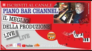 #PIANObar channel - #musicaitaliana  #COVER