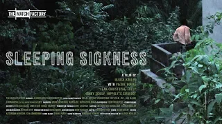 Sleeping Sickness (2011) | Trailer | Pierre Bokma | Jean-Christophe Folly | Jenny Schily