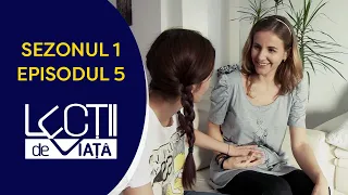 Lecții de viață - Sezonul 1, Episodul 5 - Fiicele Abandonate