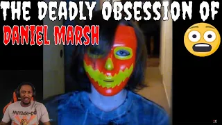 That Chapter - The Deadly Obsession of Daniel Marsh (REACTION)