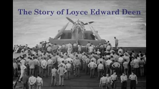 Burial at Sea - Loyce Edward Deen; Avenger 93, USS Essex (CV-9), Philippine Sea, November 5, 1944